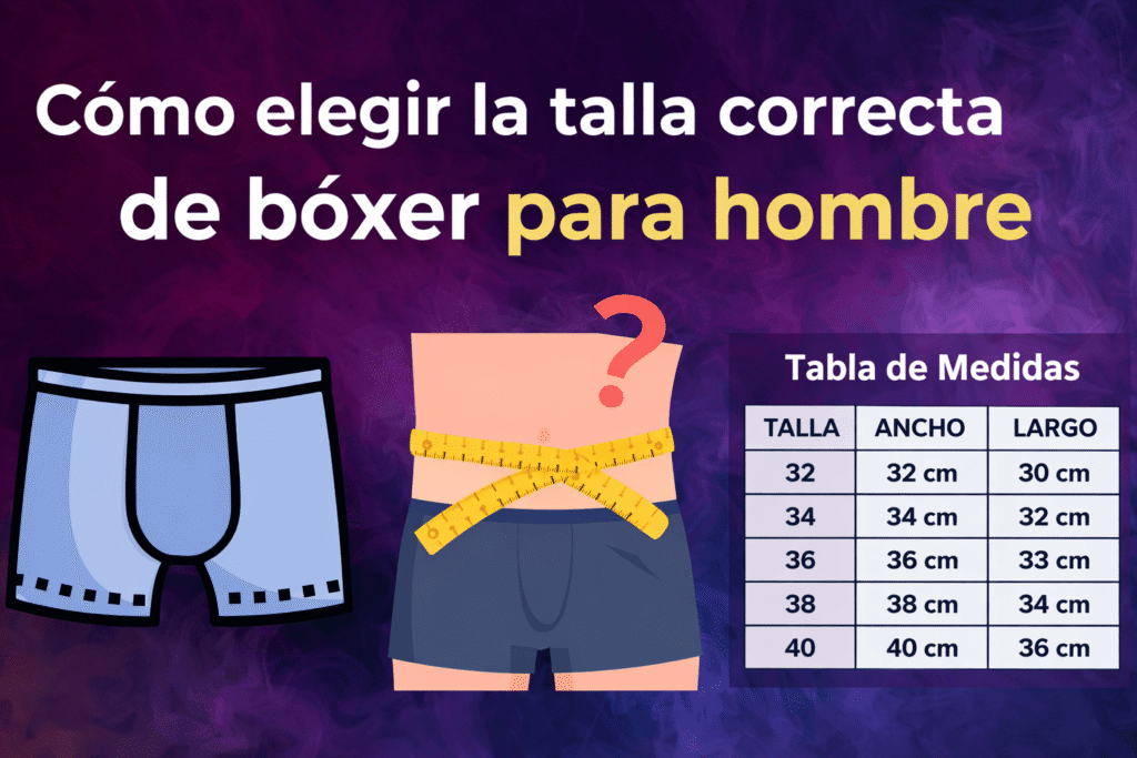 como elegir la talla correcta de boxer